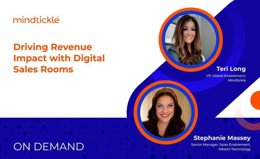 Driving Revenue Impact with Digital Sales Rooms 
