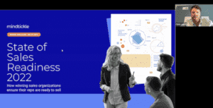 Mindtickle’s 2022 State of Sales Readiness Report: How Winning Sales Organizations Ensure Their Reps are Ready to Sell