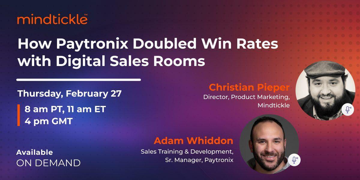 How Paytronix Doubled Win Rates with Digital Sales Rooms
