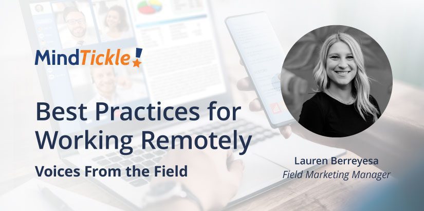 Best Practices for Working Remotely