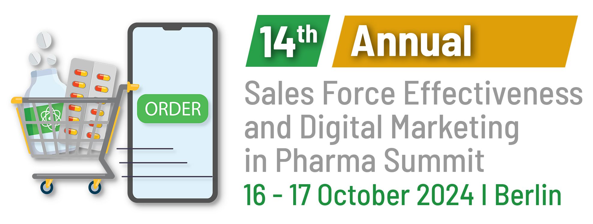 14th Annual Sales Force Effectiveness and Digital Marketing in Pharma Summit